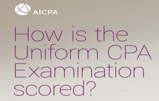 美国CPA考试 USCPA 如何 评分 AICPA USCPA考试